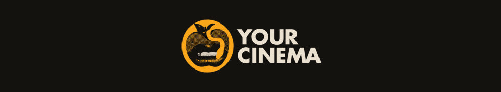 Your Cinema